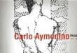 CARLO AYMONINO DISEGNI 1972-1997