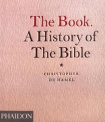 THE BOOK A HISTORY OF THE BIBLE