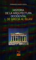 HISTORIA DE LA ARQUITECTURA OCCIDENTAL I DE GRECIA AL ISLAM
