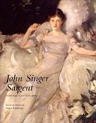 JOHN SINGER SARGENT: PORTRAIT OF 1890S. CATALOGUE RAISONNE Vol.2 "COMPLETE PAINTINGS"