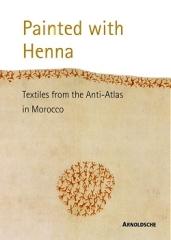 THE COLOR OF HENNA PAINTED TEXTILES FROM SOUTHERN MOROCCO