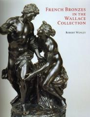 FRENCH BRONZES IN THE WALLACE COLLECTION