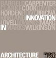 INNOVATION IN ARCHITECTURE A PATH TO THE FUTURE