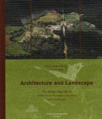 ARCHITECTURE AND LANDSCAPE: THE DESIGN EUROPEAN GARDENS AND LANDSCAPES