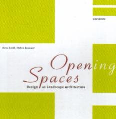 OPENING SPACES DESIGN IN LANDSCAPE ARCHITECTURE