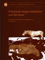 PREHISTORIC STEPPE ADAPTATION AND THE HORSE