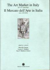 THE ART MARKET IN ITALY 15TH-17TH CENTURIES = IL MERCATO DELL'ARTE IN ITALIA