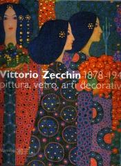 VITTORIO ZECCHIN 1878-1947 PITTURA, VETRO, ARTI DECORATIVE