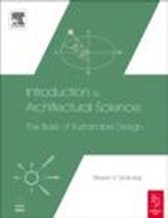 INTRODUCTION TO ARCHITECTURAL SCIENCE THE BASIS OF SUSTAINABLE DESIGN