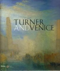 TURNER AND VENICE