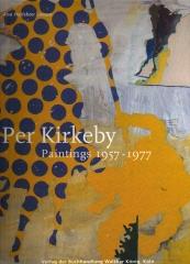 PER KIRKEBY PAINTING 1957-1977