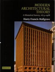 MODERN ARCHITECTURAL THEORY: A HISTORICAL SURVEY, 1673-1968