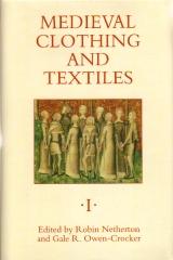 MEDIEVAL CLOTHING AND TEXTILES Vol.1