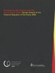 DESIGN AWARD OF THE FEDERAL REPUBLIC OF GERMANY 2004