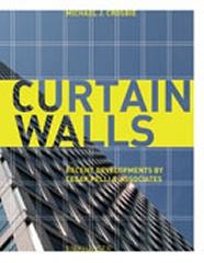 CURTAIN WALLS RECENT DEVELOPMENTS BY CESAR PELLI & ASSICIATES