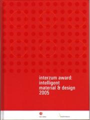 INTERZUM AWARD INTELLIGENT MATERIAL & DESIGN 2005