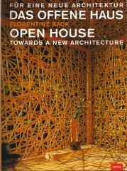 OPEN HOUSE TOWARDS A NEW ARCHITECTURE