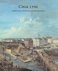 CIRCA 1700 ARCHITECTURE IN EUROPE AND THE AMERICAS