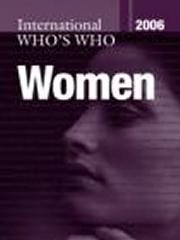 INTERNATIONAL WHO'S WHO OF WOMEN 2006 . 5TH EDITION