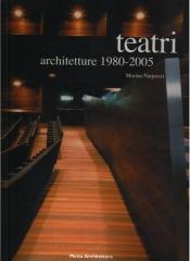 TEATRI ARCHITETTURE 1980-2005