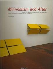 MINIMALISM AND AFTER