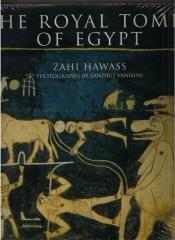 THE ROYAL TOMBS OF EGYPT : THE ART OF THEBES REVEALED