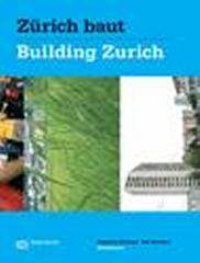 BUILDING ZURICH - CONCEPTUAL URBANISM