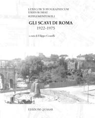 GLI SCAVI DI ROMA 1922-1975. LEXICON TOPOGRAPHICUM URBIS ROMAE. SUPLEMENTUM II. VOL 2
