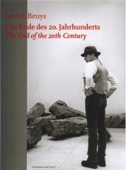 JOSEPH BEUYS : THE END OF THE 20TH CENTURY