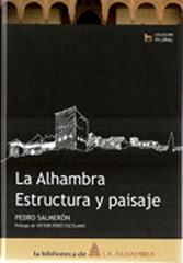 LA ALHAMBRA : ESTRUCTURA Y PAISAJE