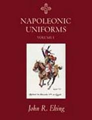 NAPOLEONIC UNIFORMS: VOLUMES I AND II