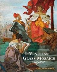 VENETIAN GLASS MOSAIC : 1860-1917