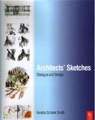 ARCHITECTS' SKETCHES DIALOGUE AND DESIGN