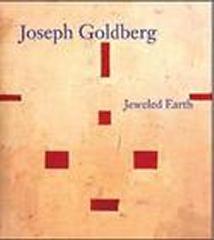 JOSEPH GOLDBERG : EARTH JEWELED