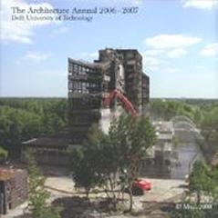 THE ARCHITECTURE ANNUAL 2006-2007