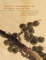 SCIENTIFIC RESEARCH ON THE PICTORIAL ARTS OF ASIA