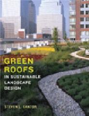 GREEN ROOFS "IN SUSTAINABLE LANDSCAPE DESIGN"