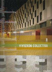 VIVIENDA COLECTIVA (VOL. 8)