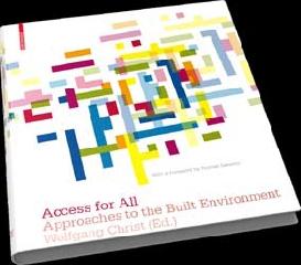 ACCESS FOR ALL APPROACHES TO THE BUILT ENVIRONMENT