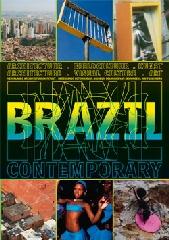 BRAZIL CONTEMPORARY ARCHITECTURE, VISUAL CULTURE, ART