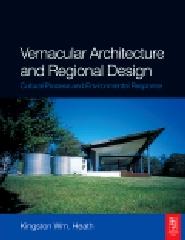 VERNACULAR ARCHITECTURE AND REGIONAL DESIGN