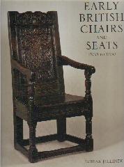 EARLY BRITISH CHAIRS AND SEATS 1500-1700