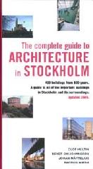 THE COMPLETE GUIDE TO ARCHITECTURE IN STOCKHOLM