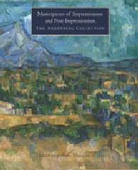MASTERPIECES OF IMPRESSIONISM AND POST-IMPRESSIONISM "THE ANNENBERG COLLECTION"