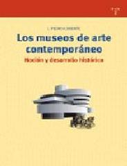 LOS MUSEOS DE ARTE CONTEMPORÁNEO "NOCIÓN Y DESARROLLO HISTÓRICO"