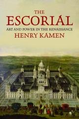 THE ESCORIAL "ART AND POWER IN THE RENAISSANCE"