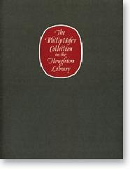 THE PHILIP HOFER COLLECTION IN THE HOUGHTON LIBRARY "A CATALOGUE OF AN EXHIBITION OF THE PHILIP HOFER BEQUEST IN THE"