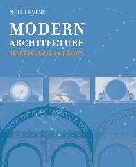 MODERN ARCHITECTURE "REPRESENTATION AND REALITY"