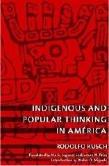 INDIGENOUS AND POPULAR THINKING IN AMÉRICA