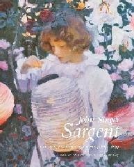 JOHN SINGER SARGENT. FIGURES AND LANDSCAPES, 1883-1899. CATALOGUE RAISONNE Vol.5 "THE COMPLETE PAINTINGS"